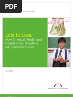 Download Lots to Lose How Americas Health and Obesity Crisis Threatens our Economic Future by Bipartisan Policy Center SN95949310 doc pdf