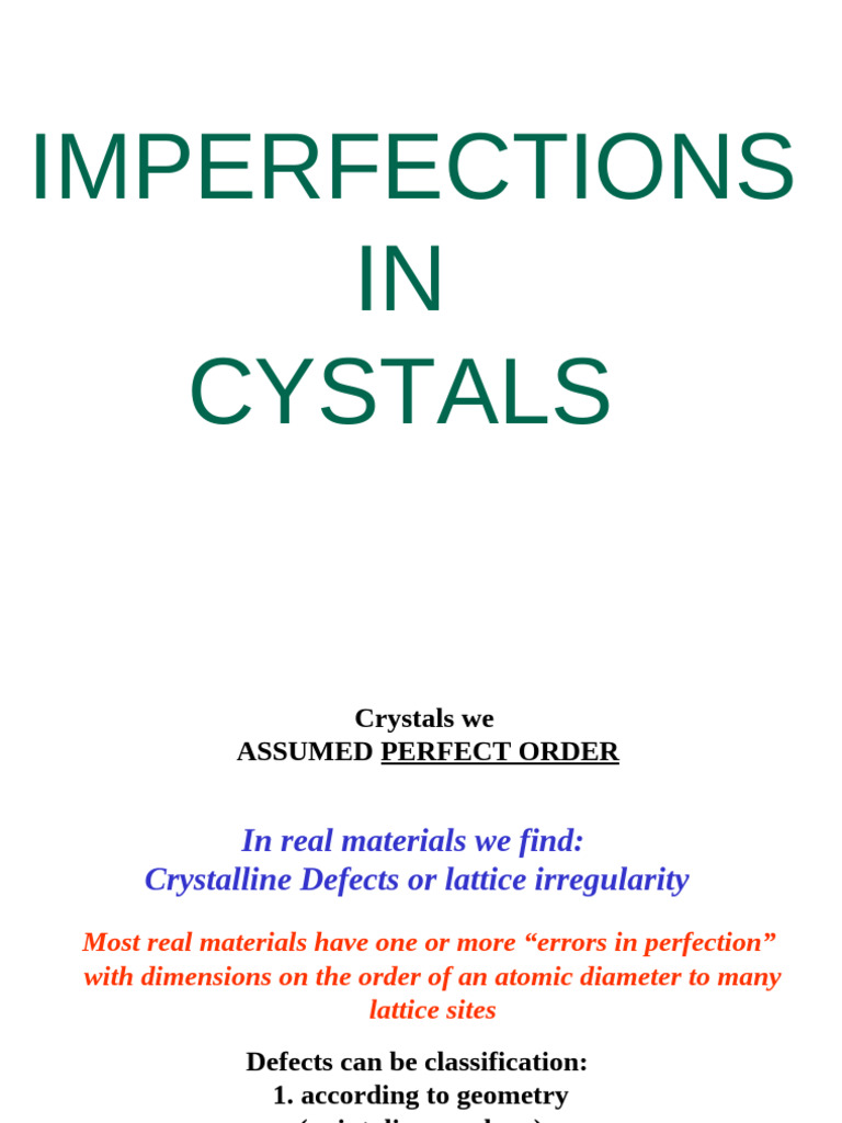 Crystalline Defects and Imperfections | PDF | Alloy | Crystallographic ...
