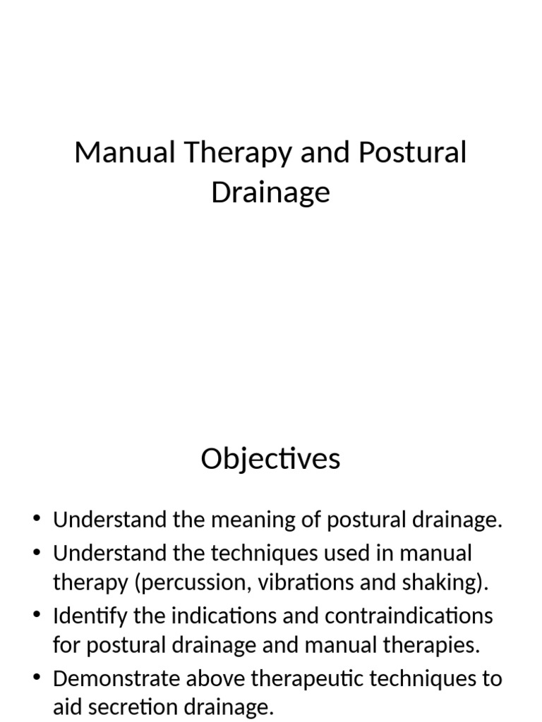 Manual Therapy & Postural Drainage Guide | PDF | Pulmonology ...