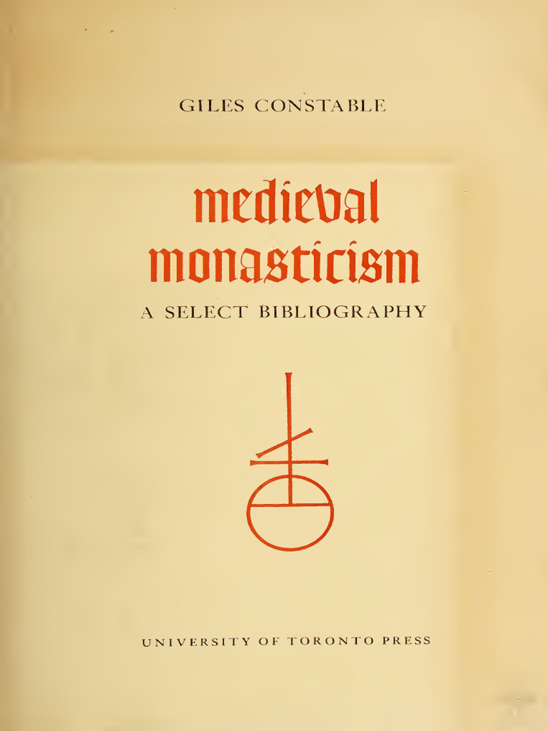 Medieval Monasticism A Select Bibliography Toronto Medieval ...