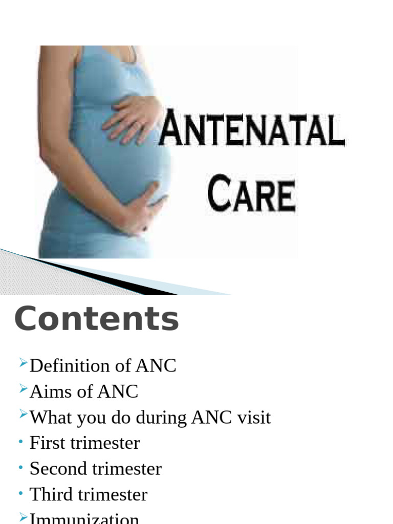 Antenatal Care Slide | PDF | Pregnancy | Prenatal Development