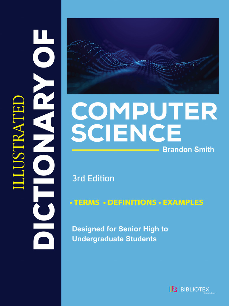 Illustrated Computer Science Dictionary | PDF | Class (Computer ...