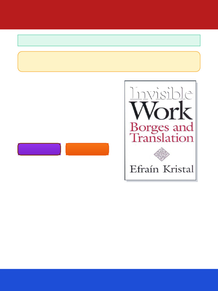 Invisible Work Borges and Translation 1st Edition Efrain Kristal Ebook ...