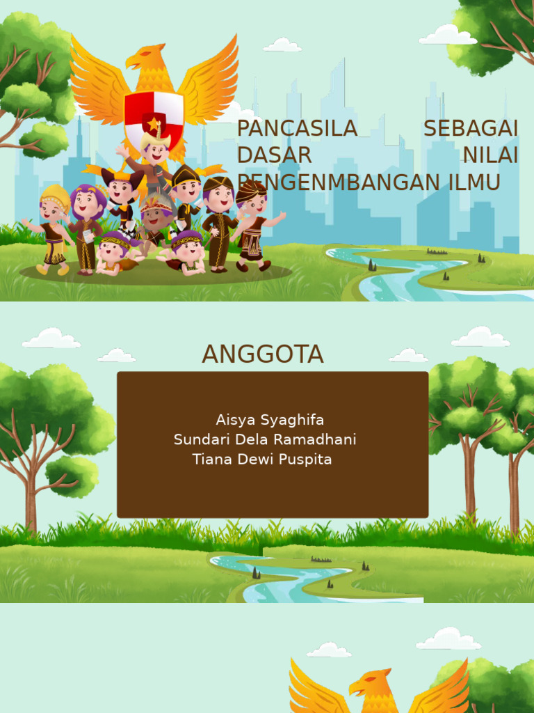 Ppt Pancasila Sebagai Dasar Nilai Pengembangan Ilmu Kel 7 | PDF