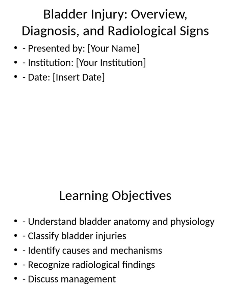 Bladder Injury Presentation-1 | PDF | Peritoneum | Pelvis