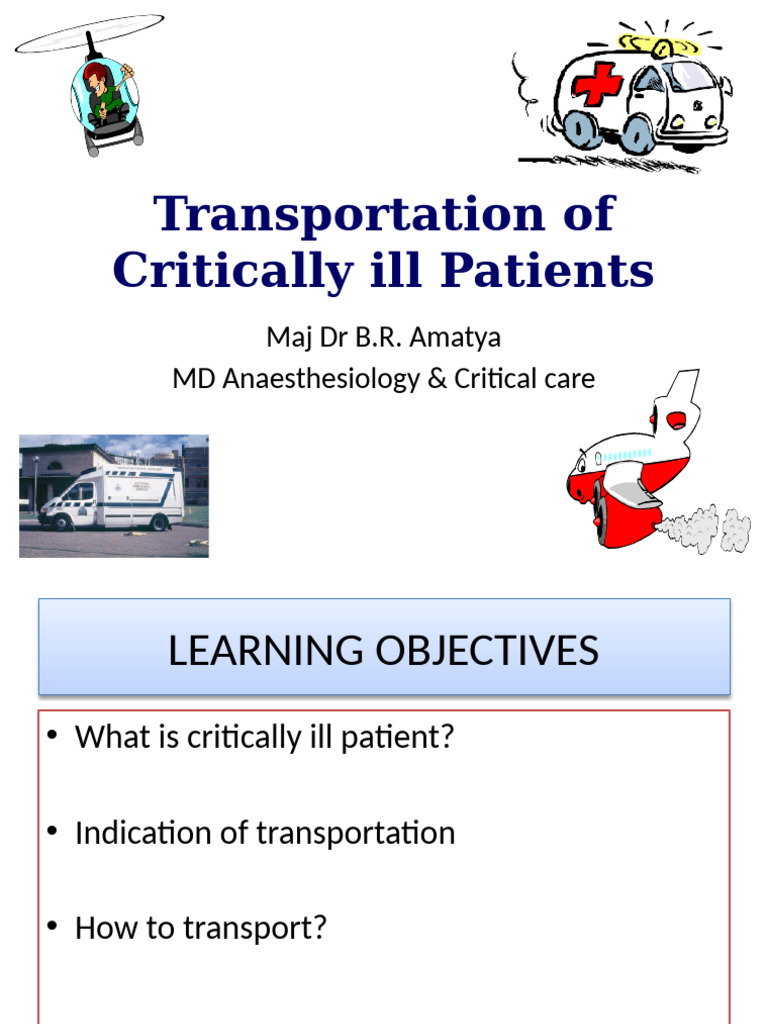 Transporting Critically Ill Patients Guide | PDF | Intensive Care ...