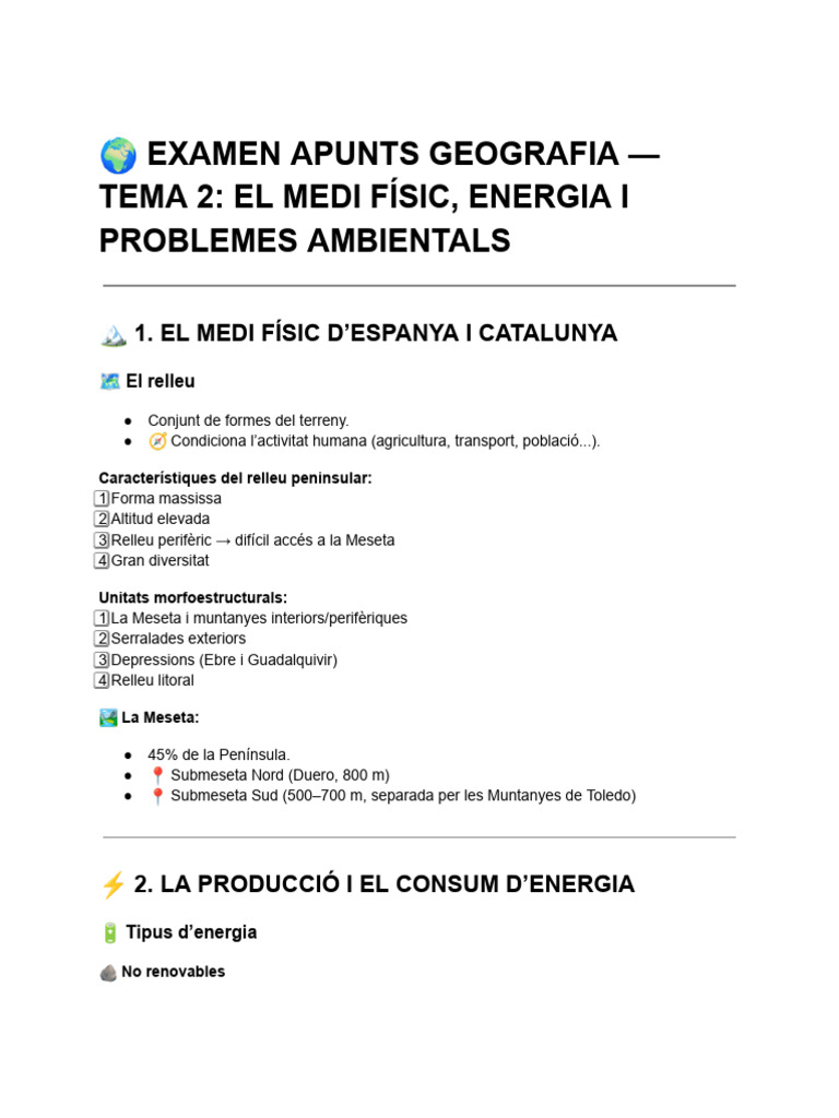 ? Examen Apunts Geografia - Tema 2 - El Medi Físic, Energia I Problemes ...