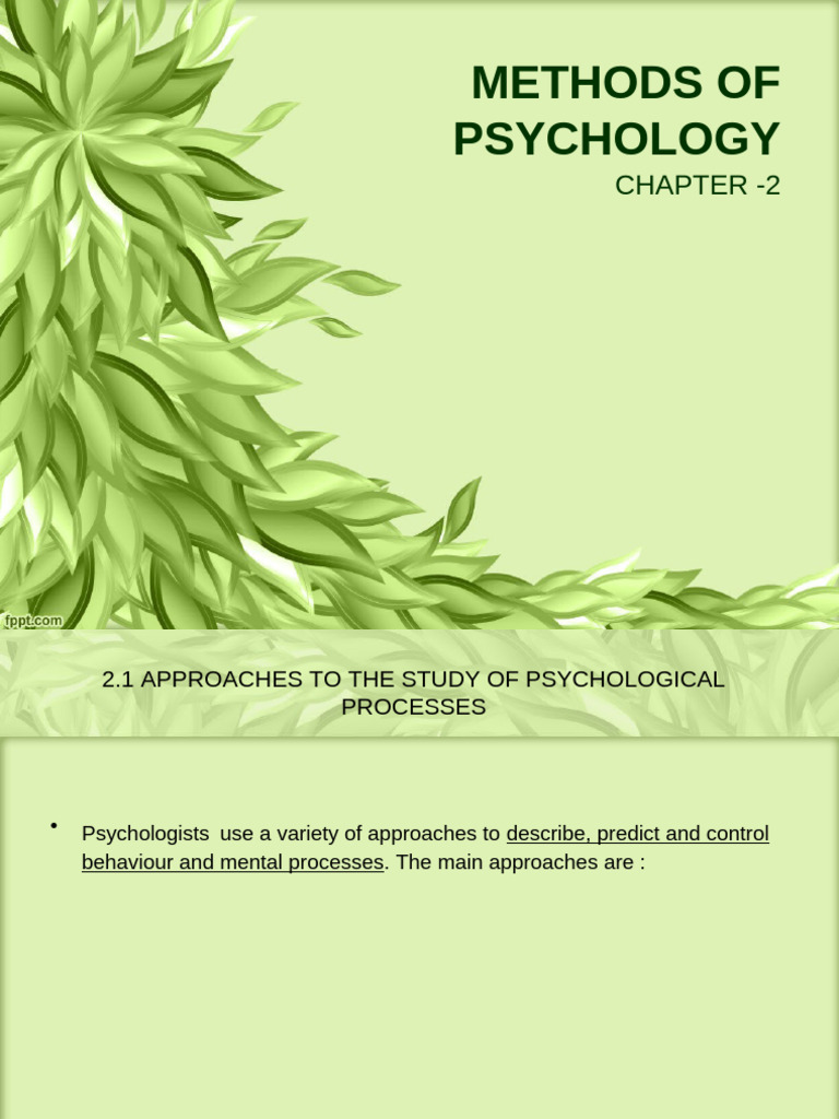Psychological Methods and Approaches | PDF | Psychology | Unconscious Mind