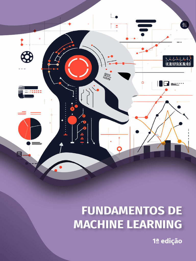 Fundamentos de Machine Learning 2024 | PDF | Aprendizado de máquina ...