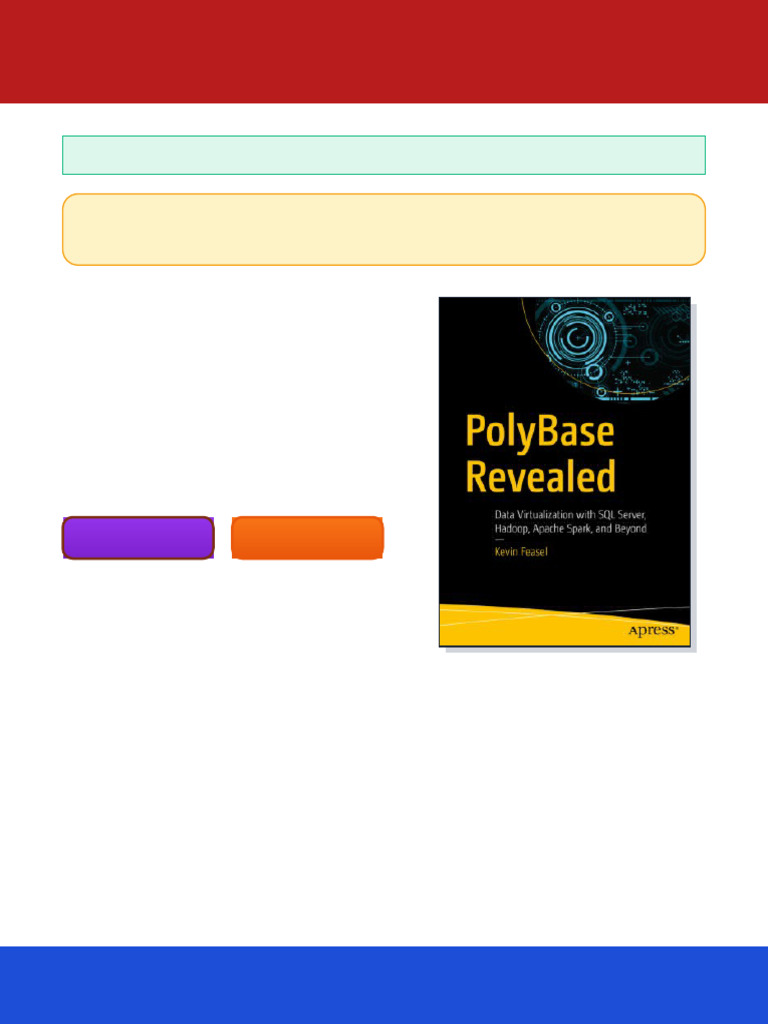 PolyBase Revealed: Data Virtualization With SQL Server, Hadoop, Apache ...