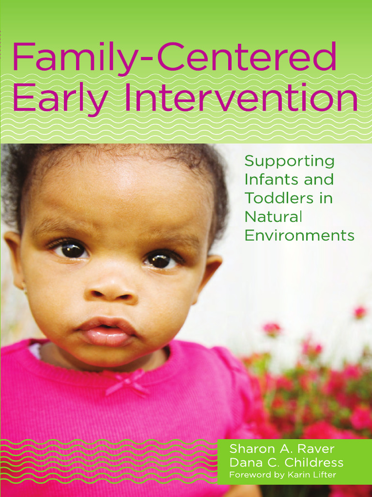 Family Centered EI - Excerpt | PDF | Child Development | Developmental ...