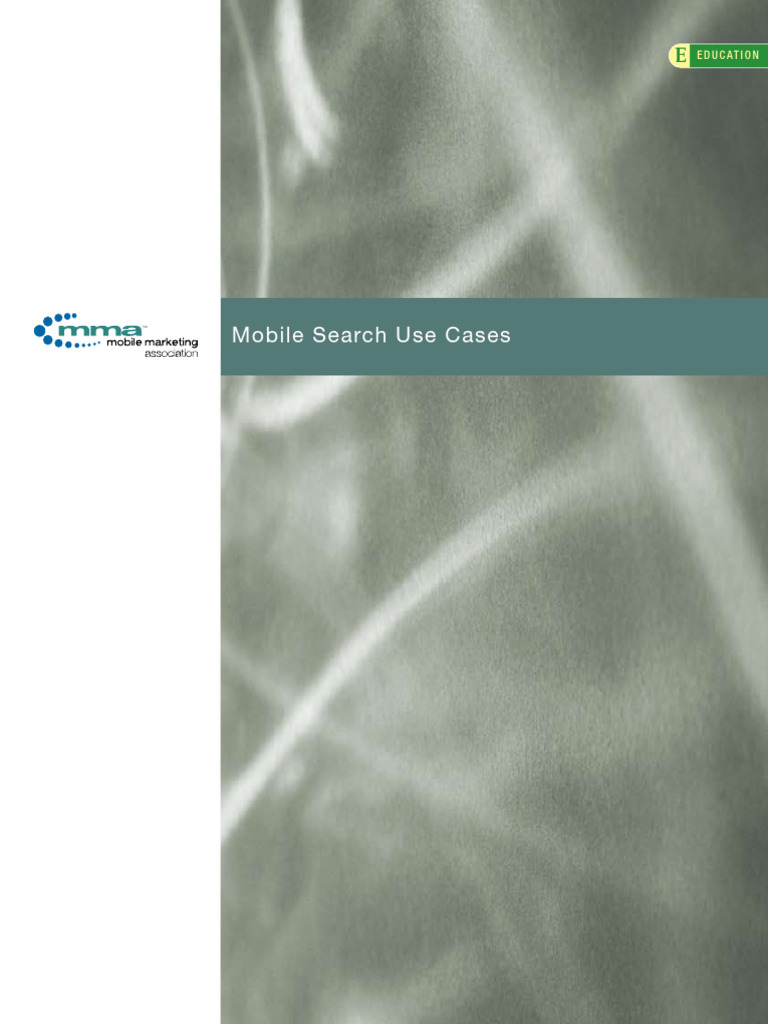 Mobile Search Use Cases | PDF | Mobile Marketing | Information Retrieval