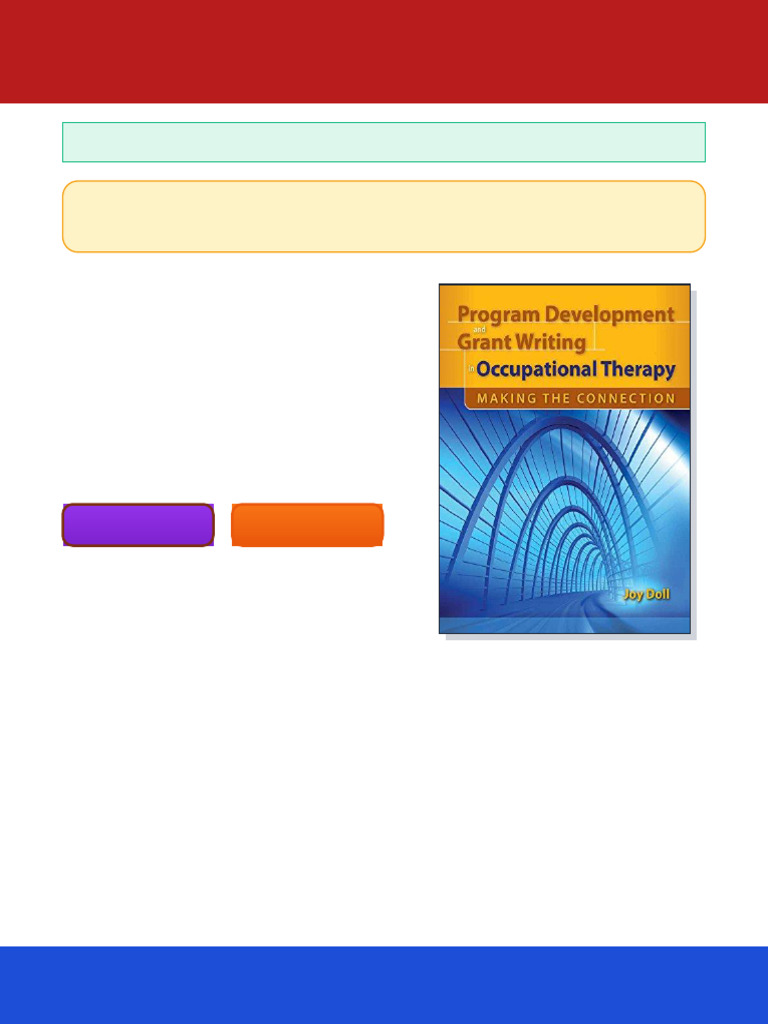 Program Development and Grant Writing in Occupational Therapy: Making ...