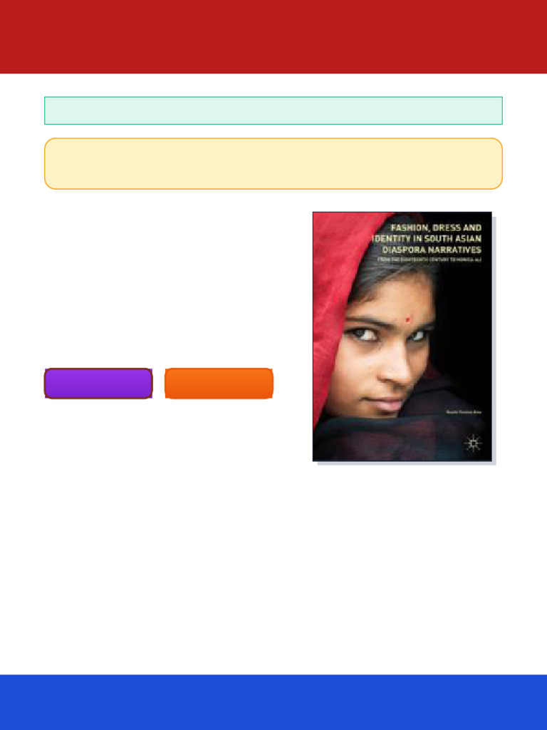 Fashion, Dress and Identity in South Asian Diaspora Narratives: From ...