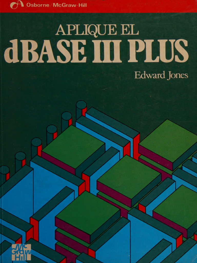 Guía Completa de dBASE III PLUS | PDF | Bases de datos | Informática