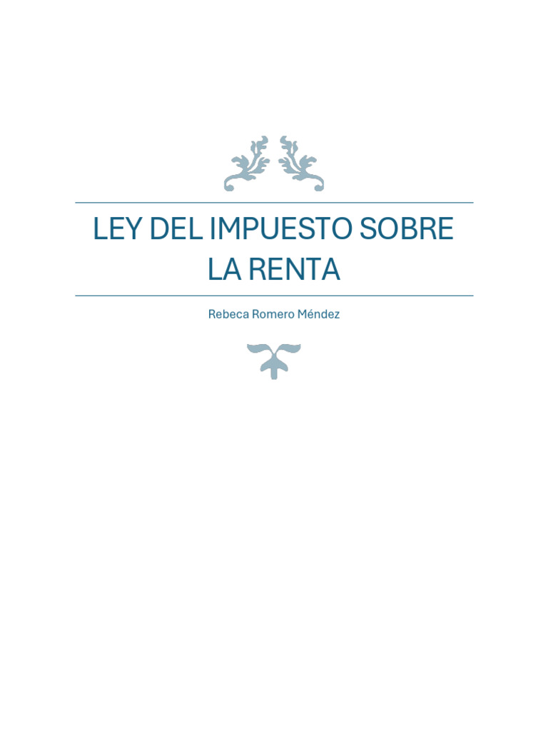 Ley Impuestos Sonre La Renta | PDF | Impuestos | Impuesto sobre la renta