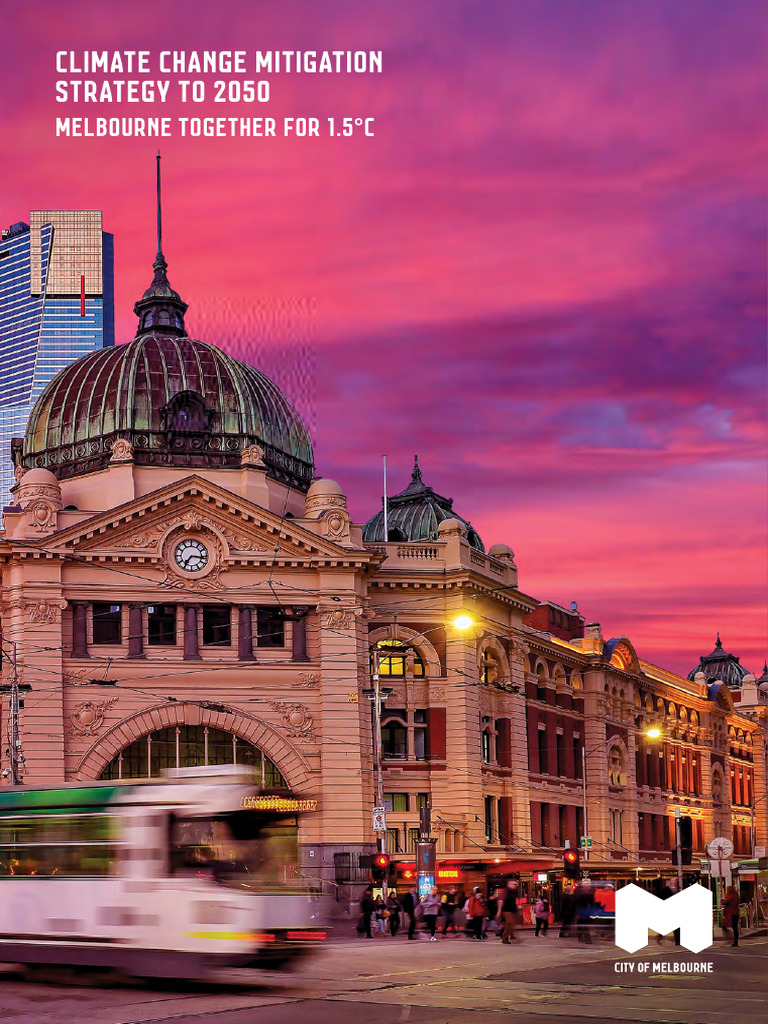 Melbourne's 2050 Climate Strategy | PDF | Climate Change | Climate ...