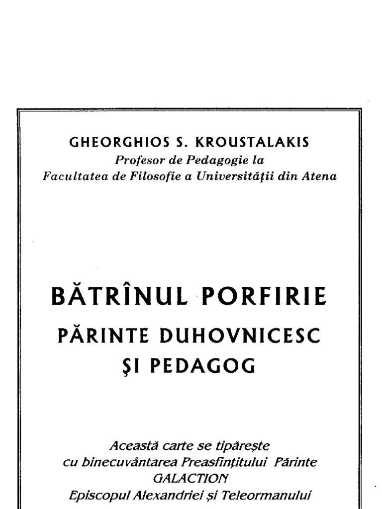 (ParintelePorfirie) Parinte Duhovnicesc Si Pedagog | PDF