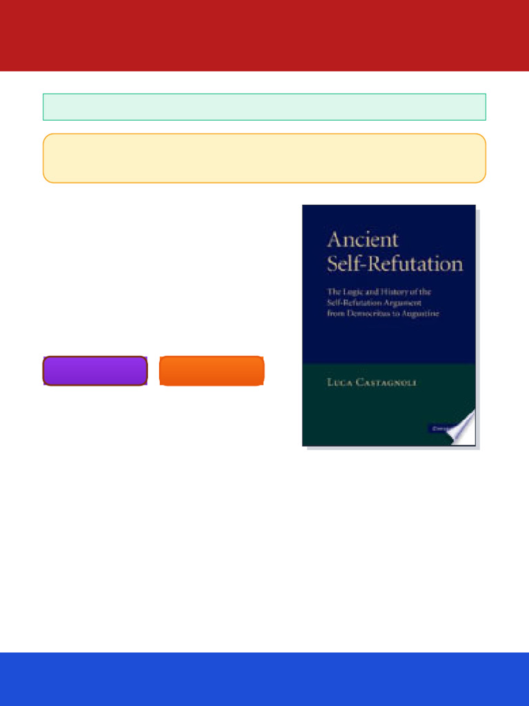 Ancient Self Refutation The Logic and History of the Self Refutation ...