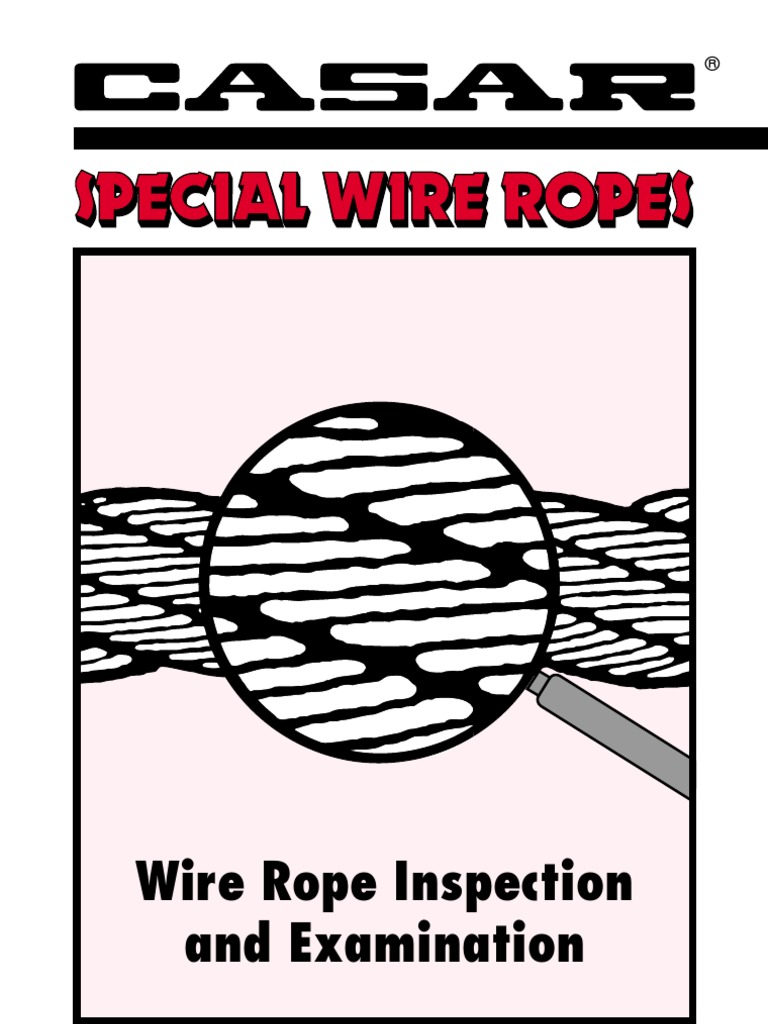 Wire Rope Inspection PDF Rope Wire