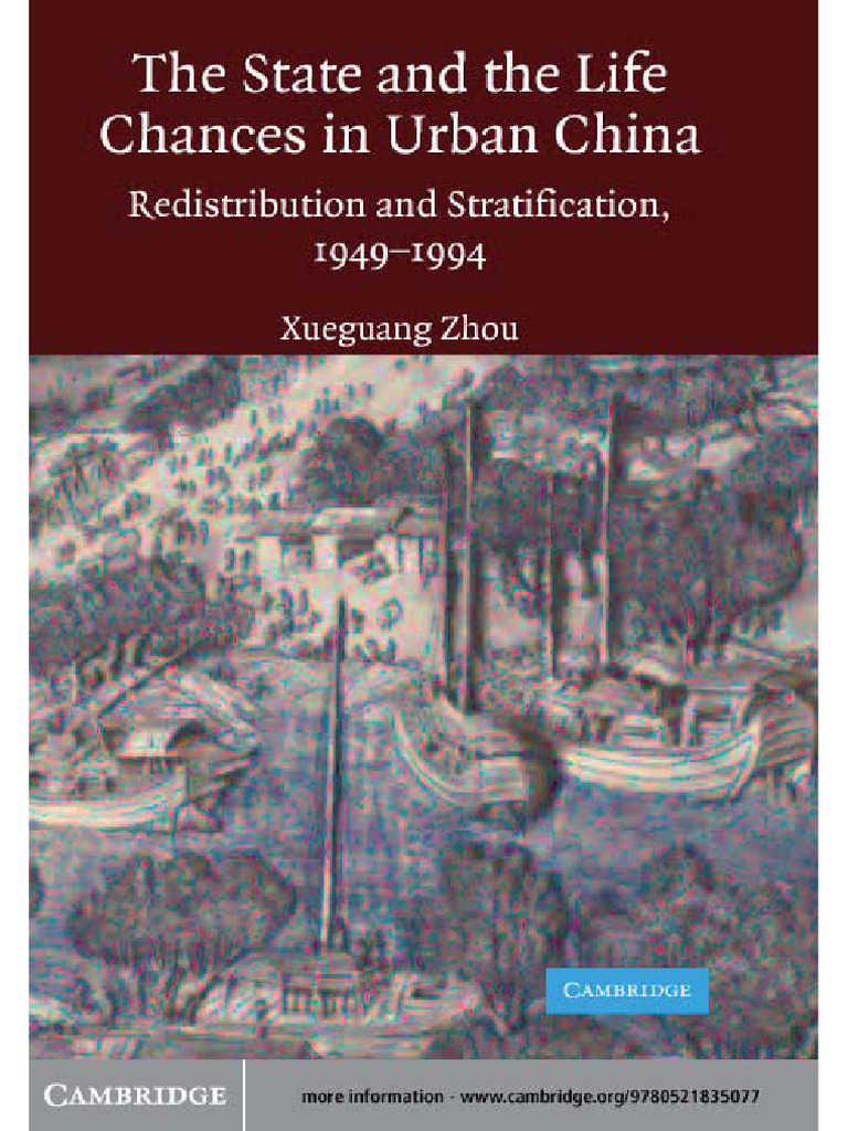 The State and Life Chances in Urban China - Redistribution and ...
