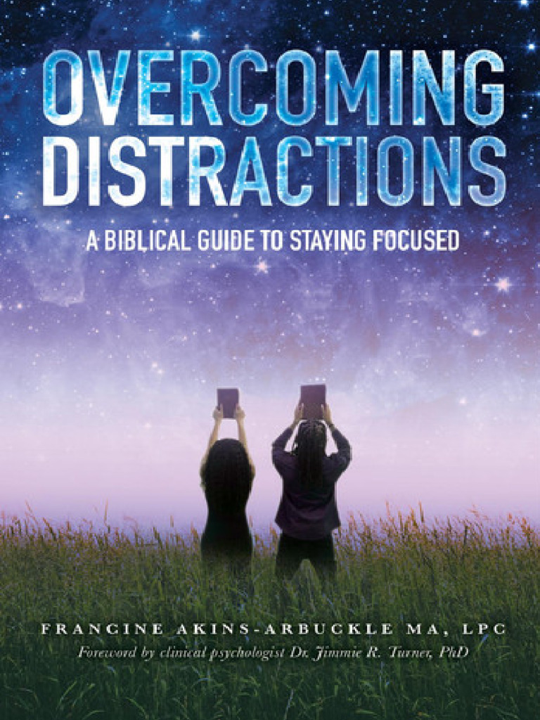 Overcoming Distractions | PDF