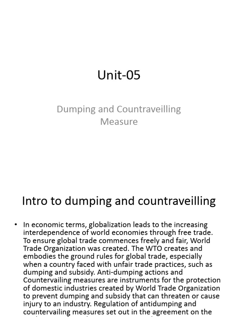 Unit-05 dumping and countraveilling | PDF | Dumping (Pricing Policy ...