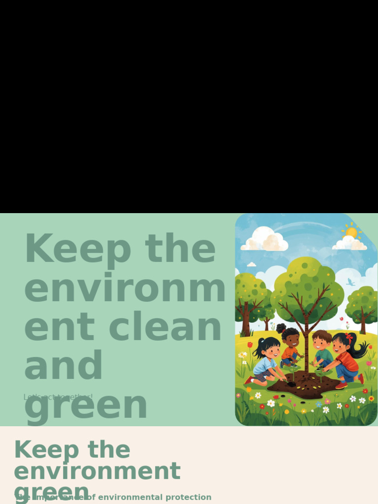 Protecting Our Environment Together | PDF | Recycling | Environmental ...
