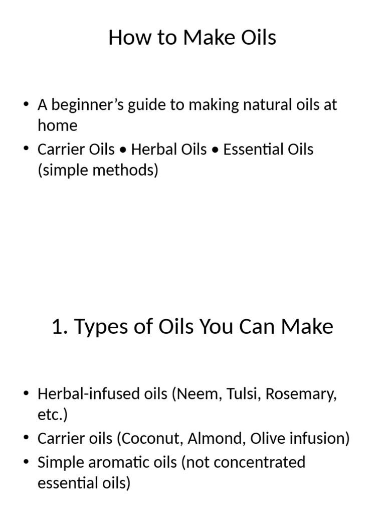 Beginner's Guide to Making Natural Oils | PDF