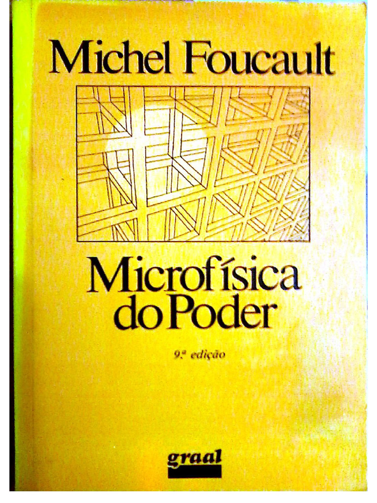 FOUCAULT Microfísica Do Poder (Cap. V) - Michel Foucault. | PDF