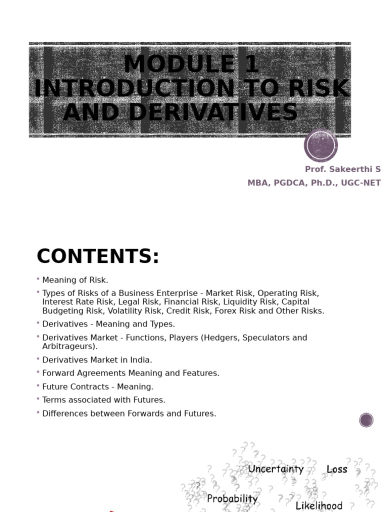 1_Introduction to Risk & Derivatives | PDF | Futures Contract ...