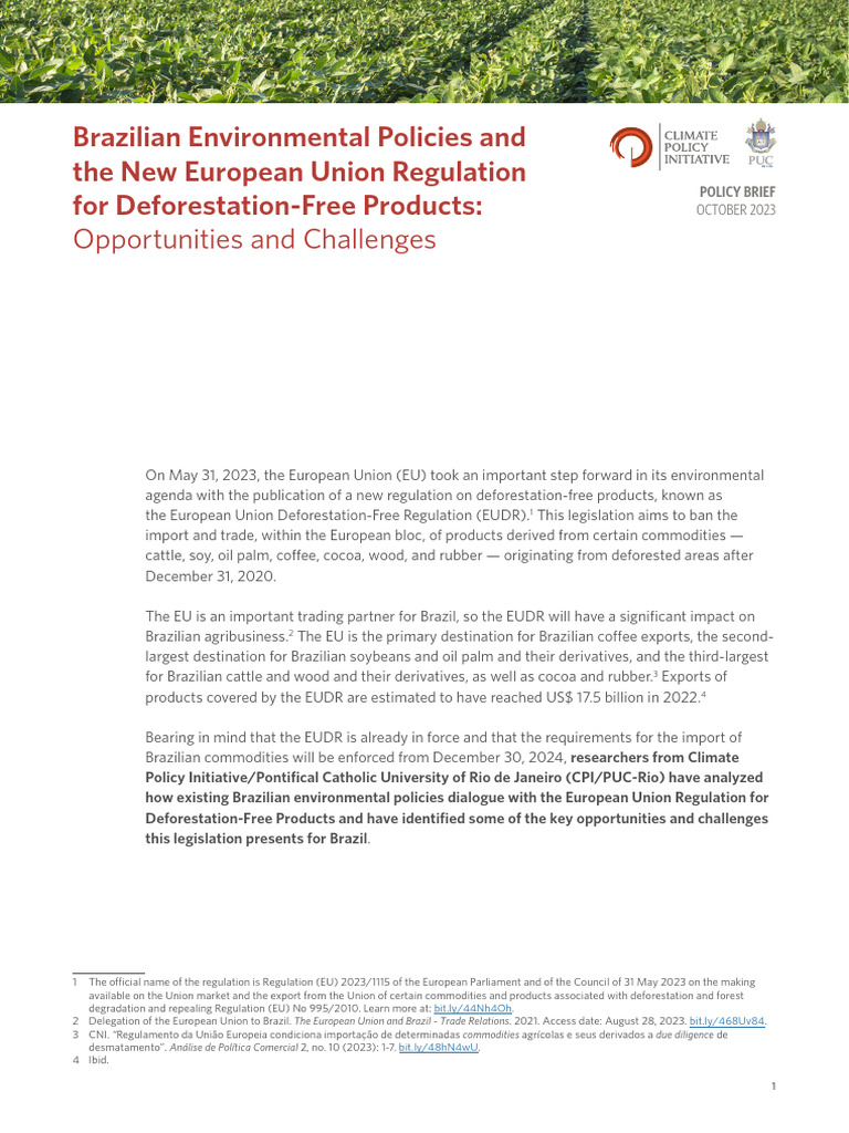 Brazilian Environmental Policies and The New European Union Regulation ...