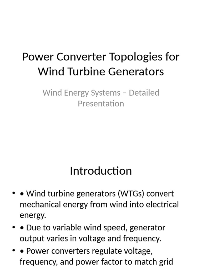 Unit-3 Class-5 Power Converter Topologies for Wind Turbine Generators ...