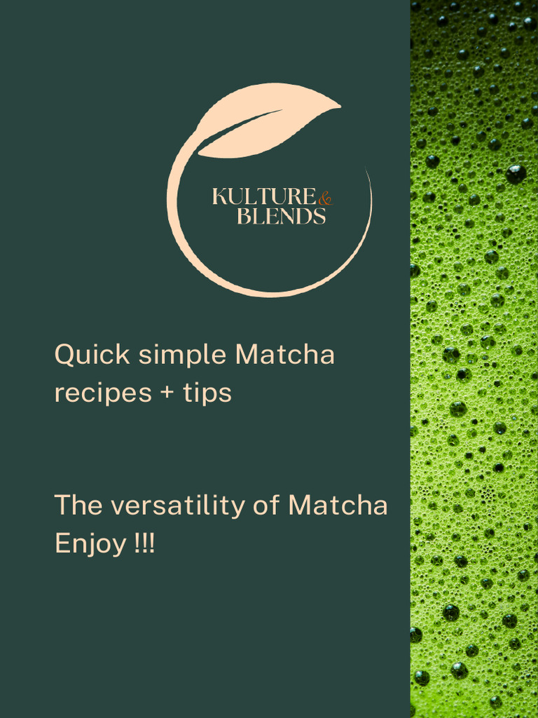 Quick Matcha Recipes and Tips | PDF | Smoothie | Milk
