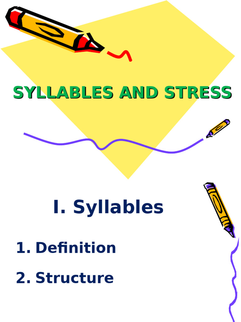 Lec.4. Syllables & stress | PDF | Stress (Linguistics) | Syllable