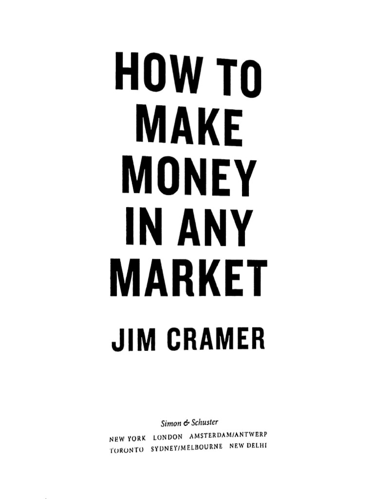 How To Make Money in Any Market | PDF