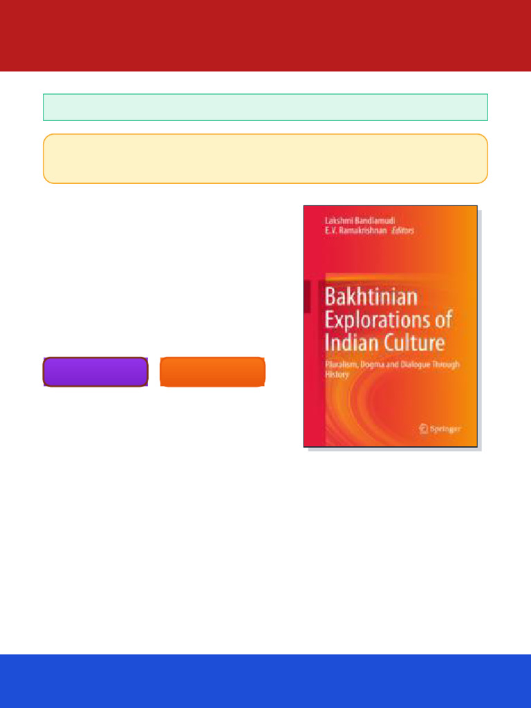 Bakhtinian Explorations of Indian Culture Pluralism Dogma and Dialogue ...