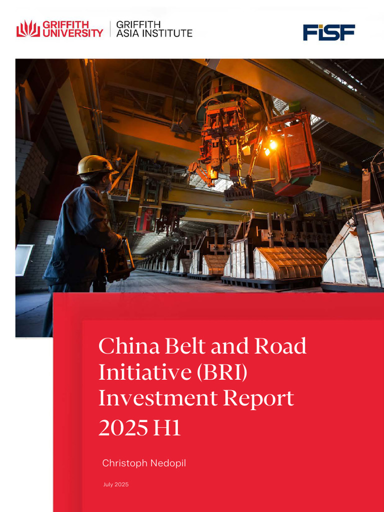 China Belt and Road Initiative (BRI) Investment Report 2025 H1 ...