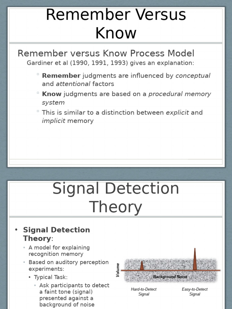 Remember vs. Know in Memory Theory | PDF | Memory | Mental Processes