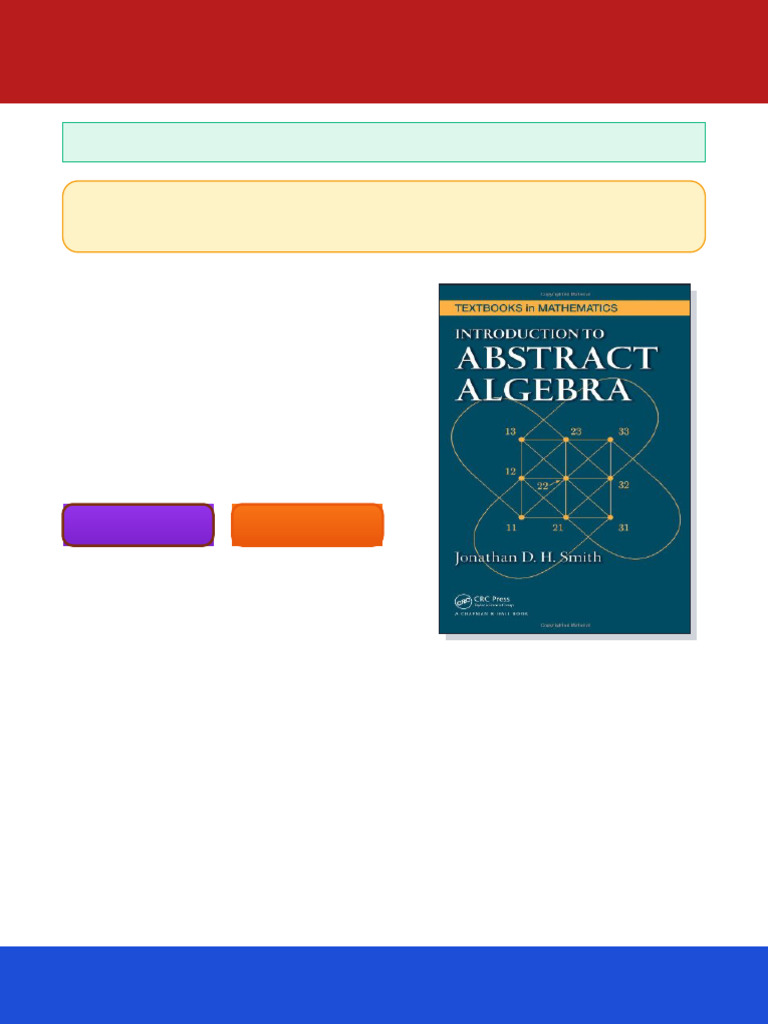 Introduction to Abstract Algebra Textbooks in Mathematics 1st Edition ...