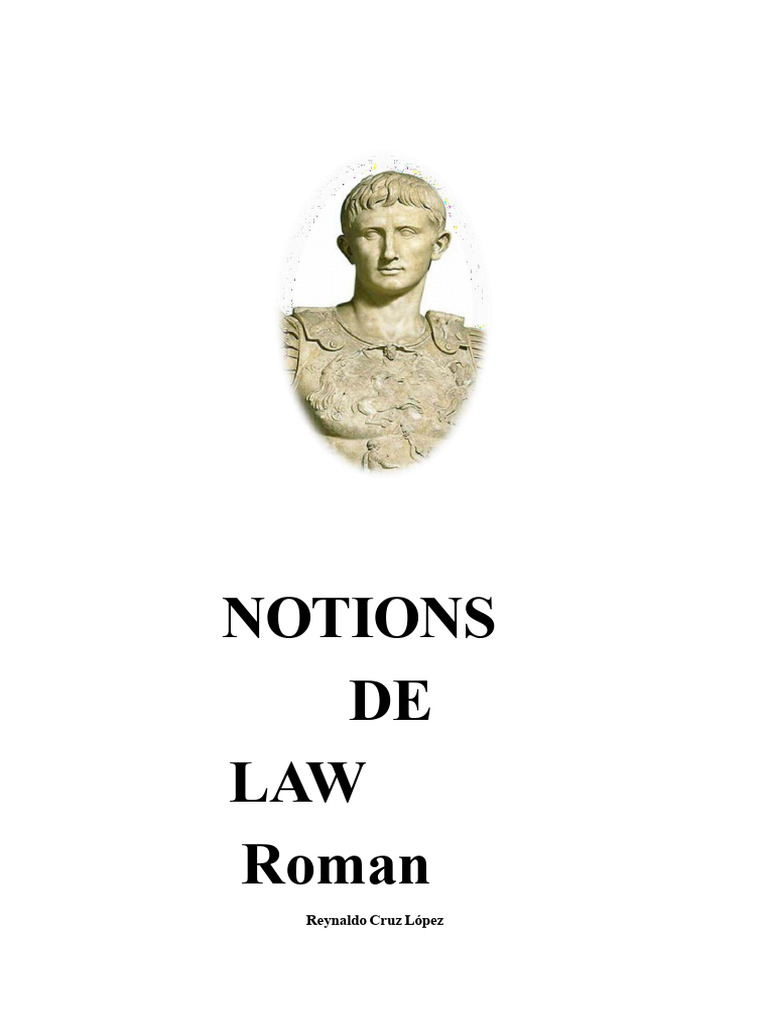 Notions of Roman Law by Reinaldo Cruz Lopez | PDF | Marriage | Family