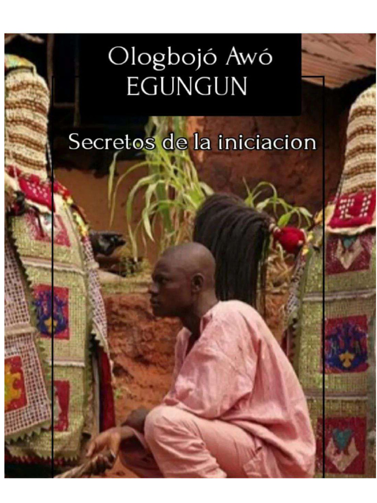 Egúngún: Ancestor Worship Practices | PDF