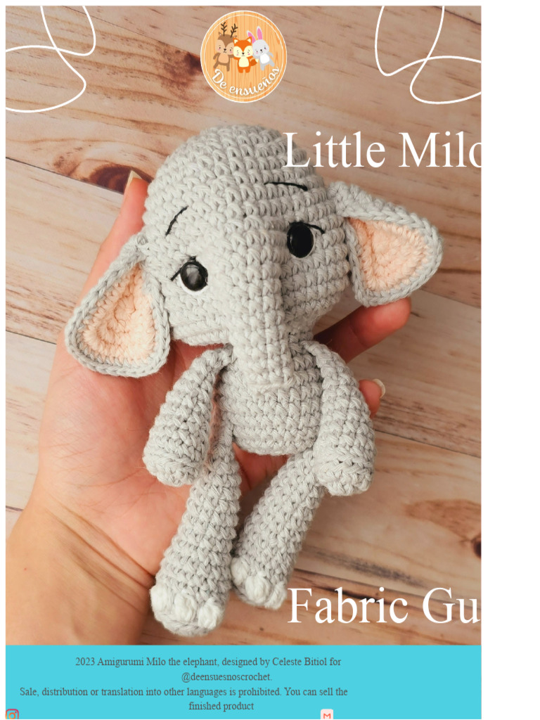 Amigurumi Milo the Elephant Guide | PDF | Crochet | Sewing