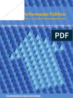 Acesso À Informação Pública:: Uma Introdução À Lei Nº 12.527, de 18 de Novembro de 2011