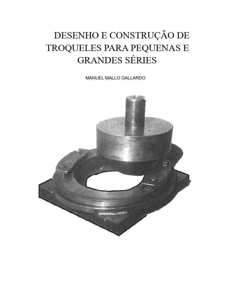 Desenho e Construção de Troqueles | PDF | Cálculo | Aço