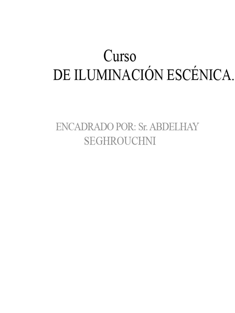Historia de la Iluminación Escénica | PDF | Color | Reflexión (Física)