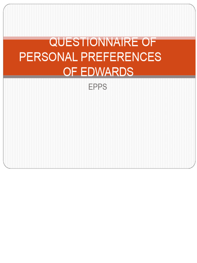 EPPS Personality Preferences Questionnaire | PDF | Impulsivity | Psychology
