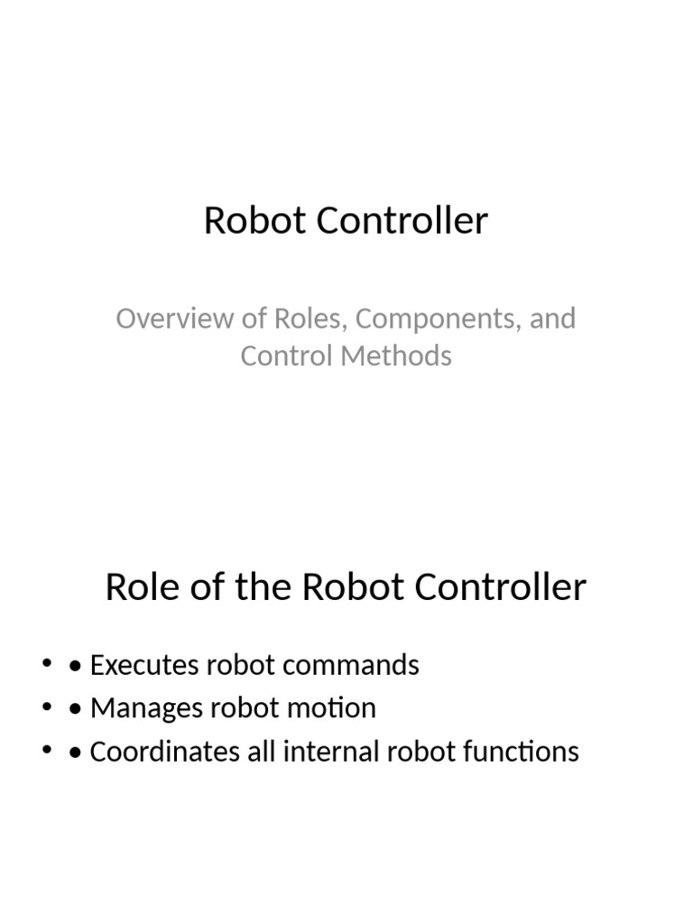 Robot Controller Presentation | PDF
