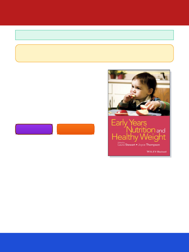 Early Years Nutrition and Healthy Weight 1st Edition Laura Stewart ...