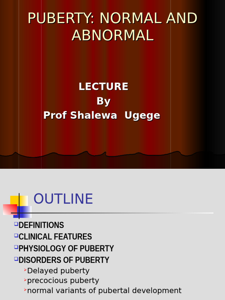 Understanding Normal and Abnormal Puberty | PDF | Puberty | Luteinizing ...